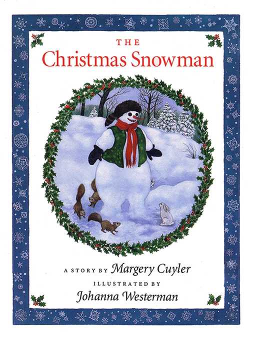 Title details for The Christmas Snowman by Margery Cuyler - Wait list